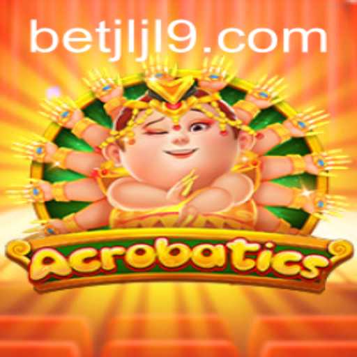 Explore the Exciting World of Acrobatics: A Guide to JLJL9.COM's Thrilling Game