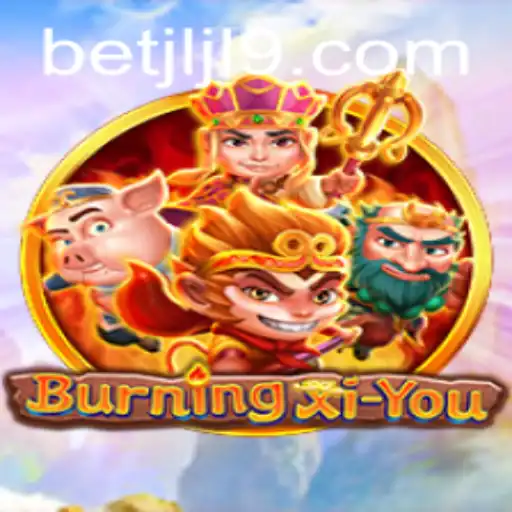 Exploring the Thrilling Experience of BurningXiYou: A Modern Adventure Game