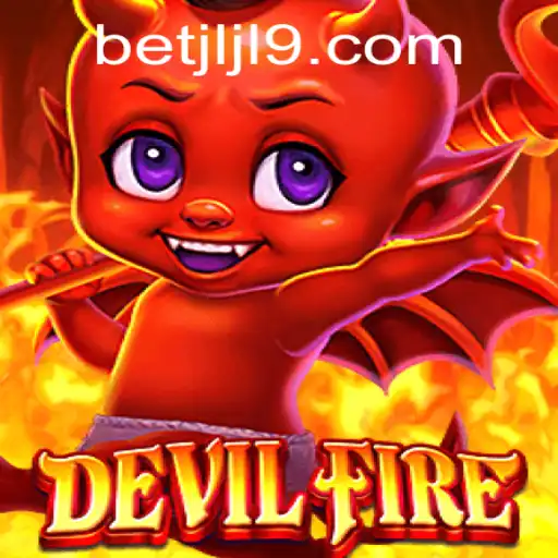 Explore the Thrilling World of DevilFire: A Comprehensive Guide