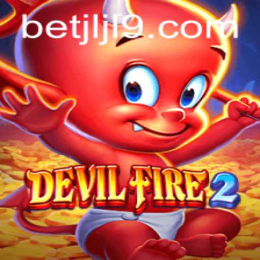 DevilFire2: An Epic Adventure in the World of JLJL9.COM