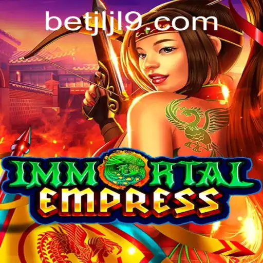 ImmortalEmpress: A Deep Dive into the Enchanting World of JLJL9.COM
