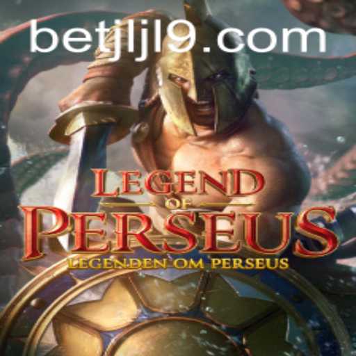 LegendofPerseus: A Comprehensive Guide to an Epic Adventure