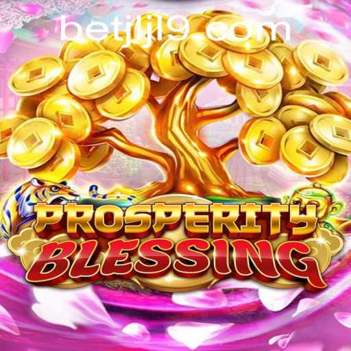 Discover the Intriguing World of ProsperityBlessing: A New Gaming Experience