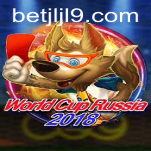 Exploring WorldCupRussia2018 and the Fascinating Gameplay of JLJL9.COM